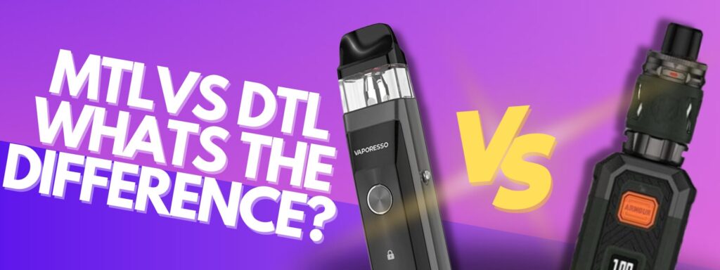 Mouth to Lung and Direct to Lung (MTL & DTL) What's the Difference?